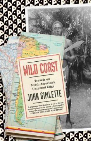 Könyv Wild Coast John Gimlette