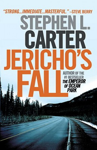 Könyv Jericho's Fall Stephen L. Carter