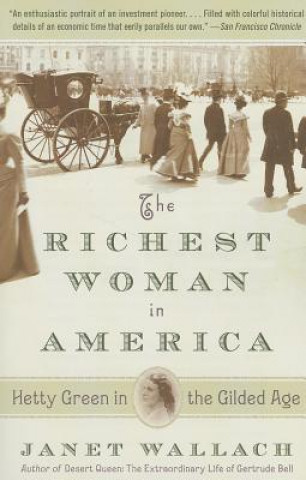 Kniha The Richest Woman in America Janet Wallach
