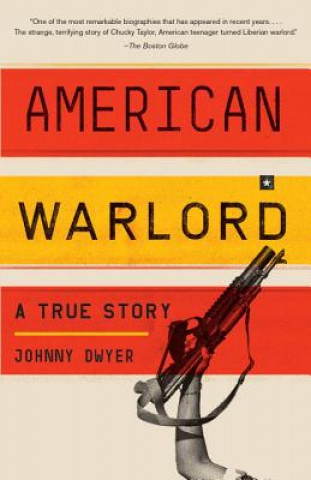 Kniha American Warlord Johnny Dwyer