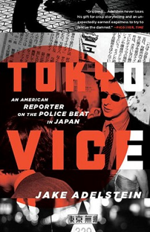 Könyv Tokyo Vice Jake Adelstein