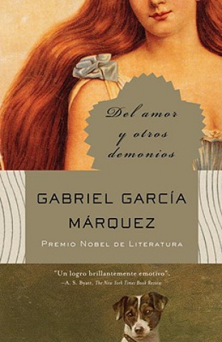 Kniha Del amor y otros demonios / Of Love and Other Demons Gabriel Garcia Marquez