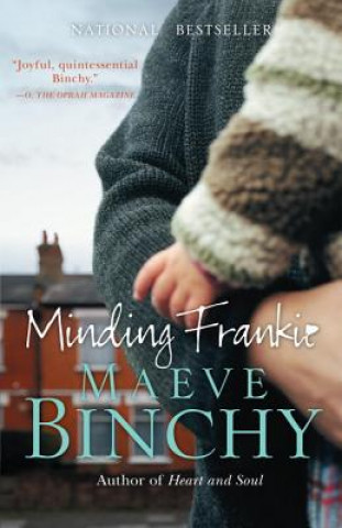 Könyv Minding Frankie Maeve Binchy