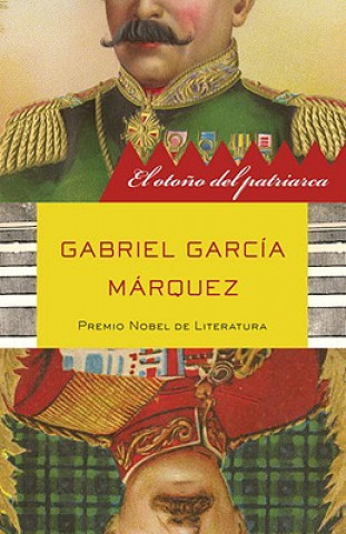 Carte El otońo del patriarca / The Autumn of the Patriarch Gabriel Garcia Marquez