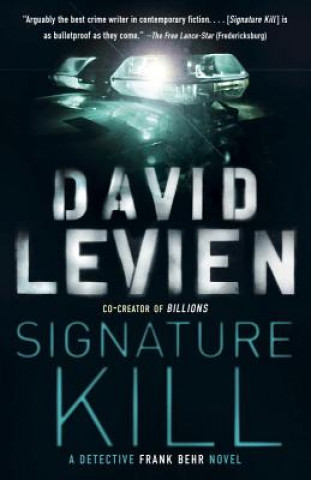 Könyv Signature Kill David Levien