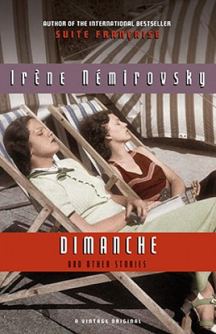 Knjiga Dimanche (and Other Stories) Irene Nemirovsky