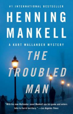 Kniha The Troubled Man Henning Mankell