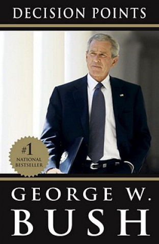 Książka Decision Points George W. Bush