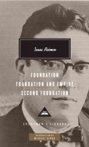 Book Foundation, Foundation and Empire, Second Foundation Isaac Asimov