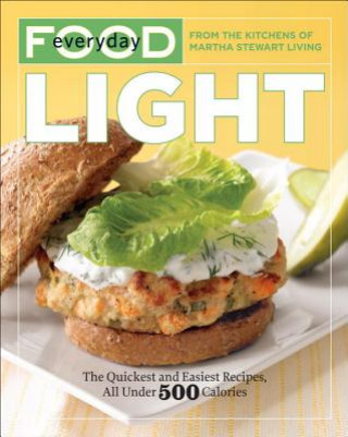 Kniha Everyday Food Martha Stewart Living Omnimedia