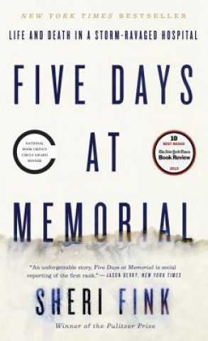 Kniha Five Days at Memorial Sheri Fink