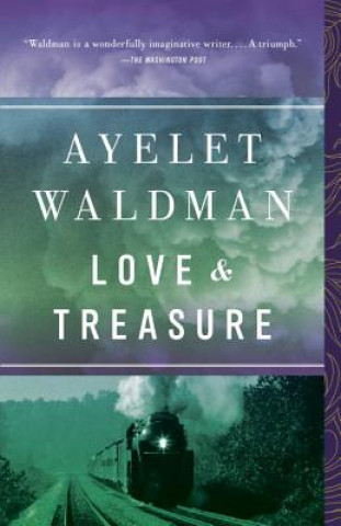 Carte Love and Treasure Ayelet Waldman