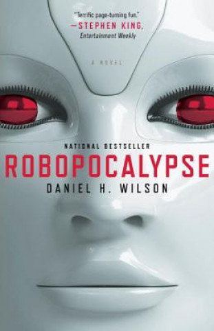 Book Robopocalypse Daniel H. Wilson