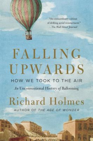 Livre Falling Upwards Richard Holmes