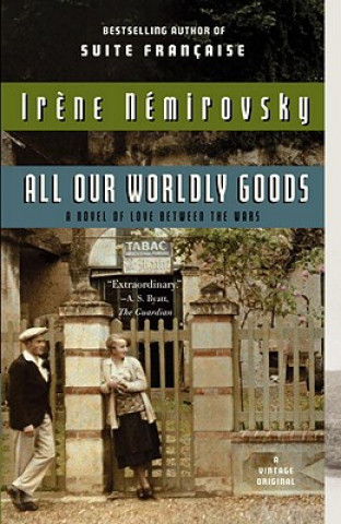 Buch All Our Worldly Goods Irene Nemirovsky