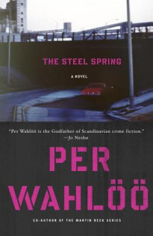 Libro The Steel Spring Per Wahloo