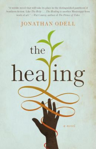 Book The Healing Jonathan Odell