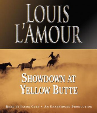 Audio Showdown at Yellow Butte Louis L'Amour