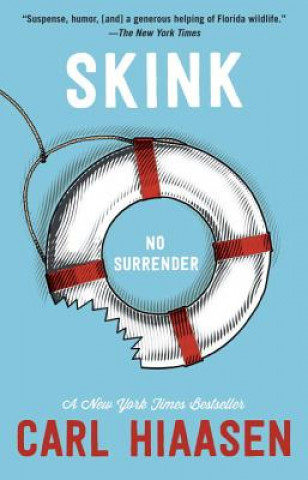 Könyv Skink No Surrender Carl Hiaasen