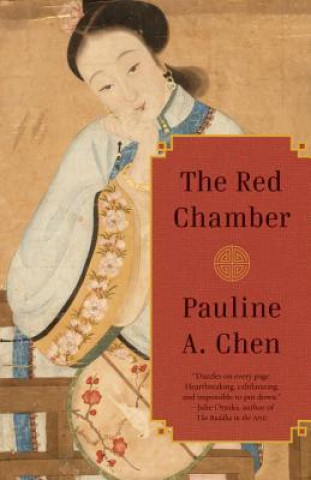 Kniha The Red Chamber Pauline A. Chen