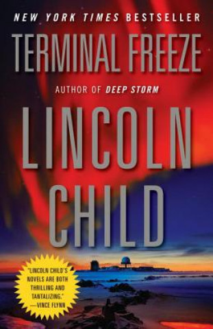 Книга Terminal Freeze Lincoln Child