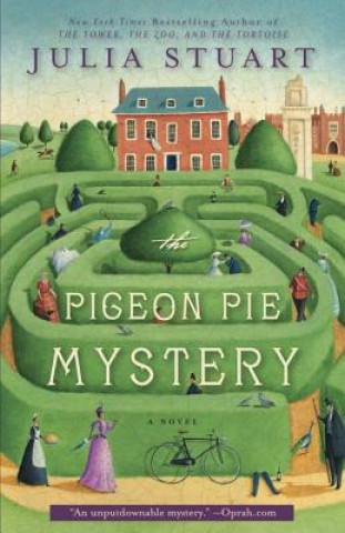Kniha The Pigeon Pie Mystery Julia Stuart