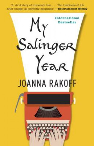 Carte My Salinger Year Joanna Rakoff