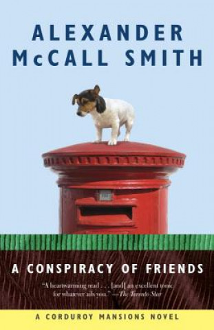 Книга A Conspiracy of Friends Alexander McCall Smith