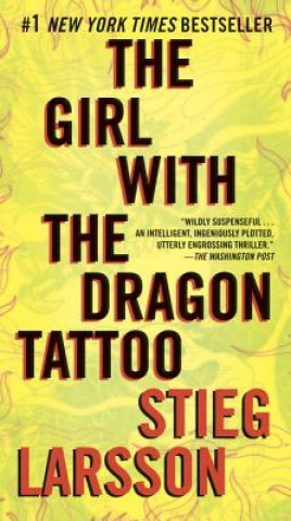 Carte The Girl With the Dragon Tattoo Stieg Larsson
