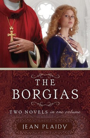 Könyv The Borgias Jean Plaidy