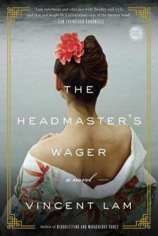 Kniha The Headmaster's Wager Vincent Lam