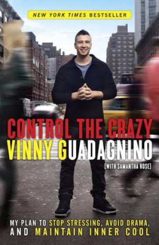 Könyv Control the Crazy Vinny Guadagnino