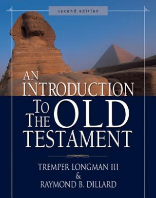 Kniha Introduction to the Old Testament Tremper Longman