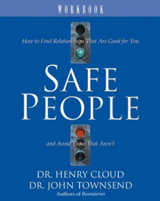 Carte Safe People Workbook Henry Cloud