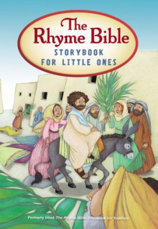 Kniha The Rhyme Bible Storybook for Little Ones L. J. Sattgast