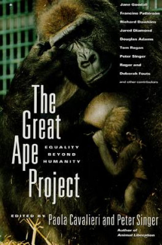 Carte The Great Ape Project Paola Cavalieri