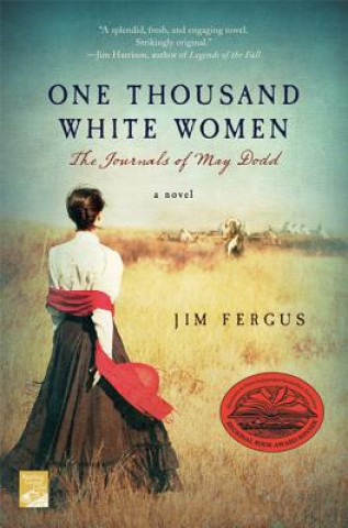 Kniha One Thousand White Women Jim Fergus