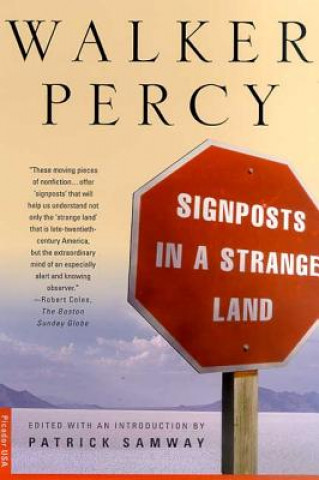 Könyv Signposts in a Strange Land Walker Percy