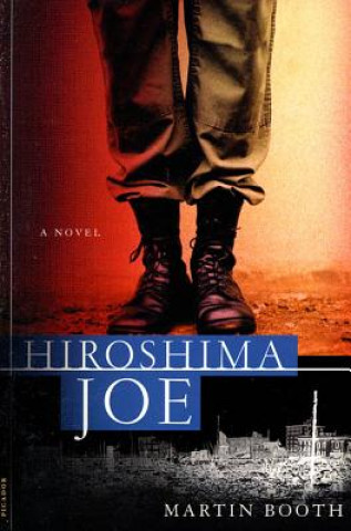 Kniha Hiroshima Joe Martin Booth