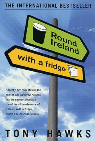 Książka ROUND IRELAND WITH FRIDGE P Tony Hawks