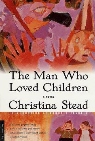 Kniha MAN WHO LOVED CHILDREN Christina Stead