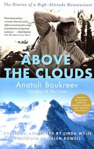 Könyv ABOVE THE CLOUDS Anatoli Boukreev
