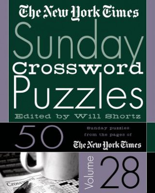 Könyv The New York Times Sunday Crossword Puzzles Will Shortz