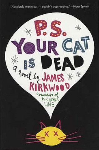 Könyv P.S. Your Cat Is Dead James Kirkwood