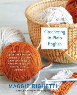 Könyv Crocheting in Plain English Maggie Righetti