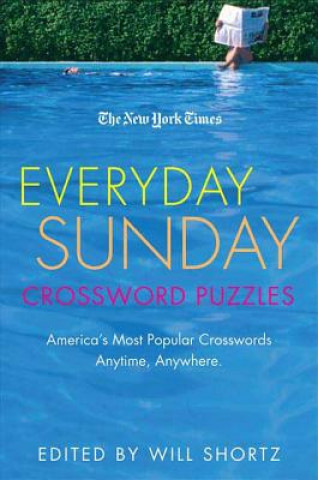 Könyv The New York Times Everyday Sunday Crossword Puzzles Will Shortz