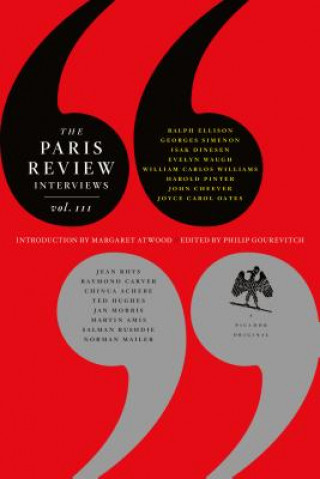 Kniha PARIS REVIEW INTERVIEWS III Paris Review