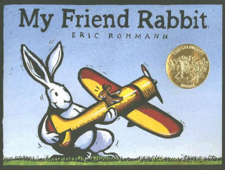 Книга My Friend Rabbit Eric Rohmann