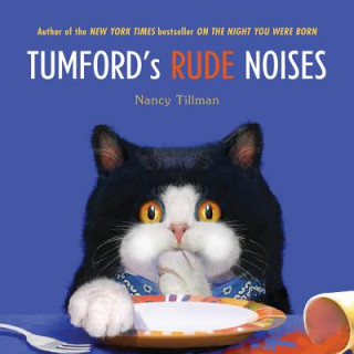 Книга Tumford's Rude Noises Nancy Tillman