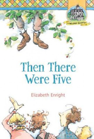Carte Then There Were Five Elizabeth Enright